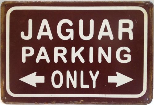 Tábla Jaguar parking only!  felirat